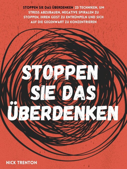 Title details for Stoppen Sie das Überdenken by Nick Trenton - Available